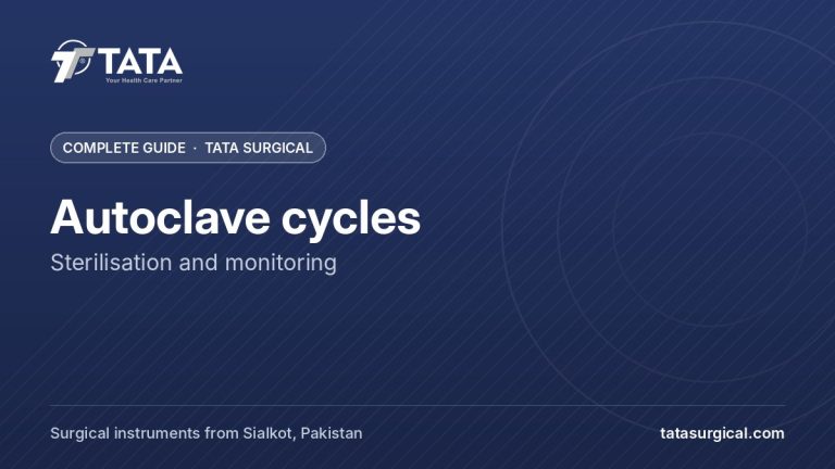 Autoclave cycles: Sterilisation and monitoring - Tata Surgical
