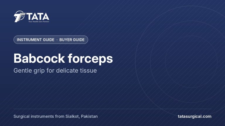 Babcock forceps: Gentle grip for delicate tissue - Tata Surgical