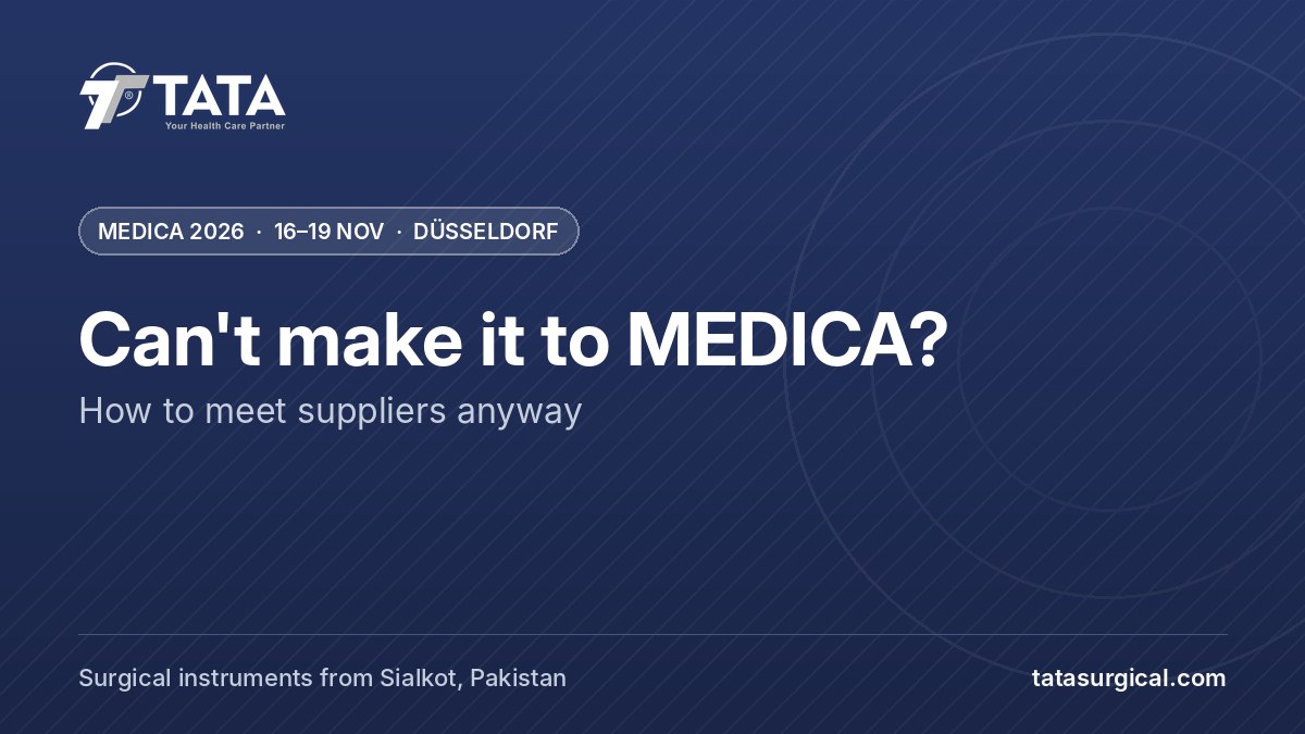Can't make it to MEDICA?: How to meet suppliers anyway - Tata Surgical at MEDICA 2026, Düsseldorf