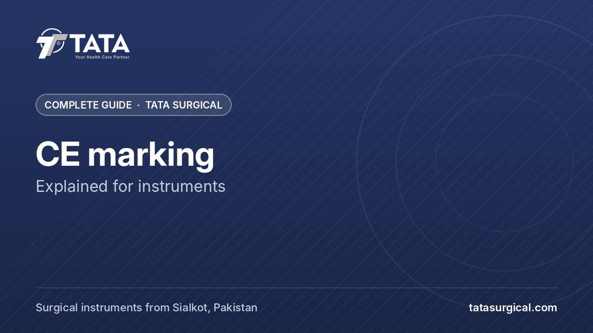 CE marking: Explained for instruments - Tata Surgical