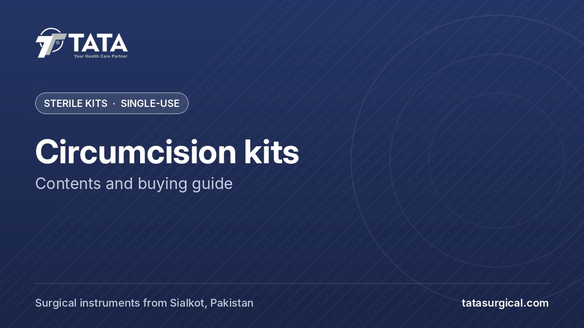Circumcision kits: Contents and buying guide - Tata Surgical