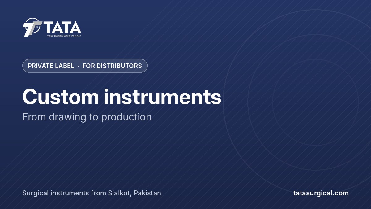 Custom instruments: From drawing to production - Tata Surgical