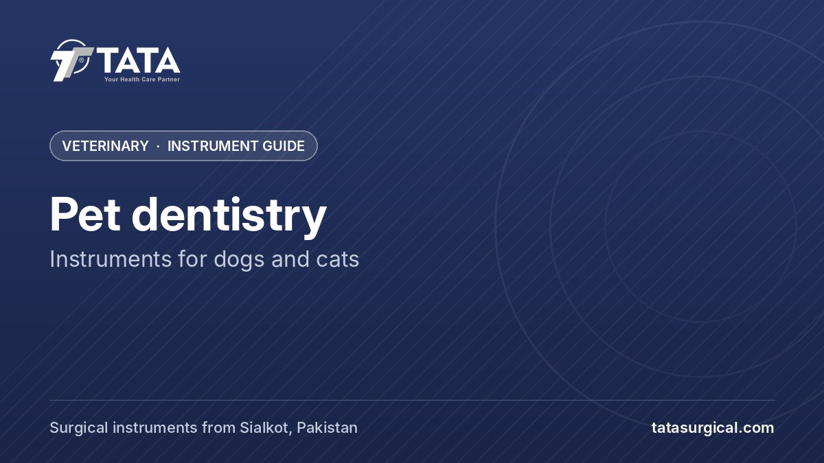 Pet dentistry: Instruments for dogs and cats - Tata Surgical