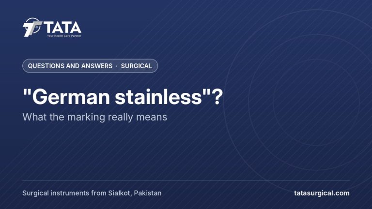 "German stainless"?: What the marking really means - Tata Surgical
