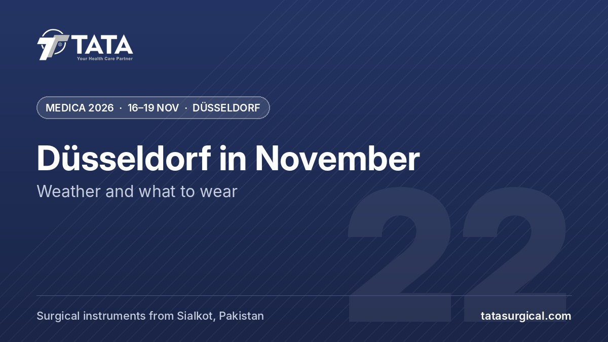 Düsseldorf in November: Weather and what to wear - Tata Surgical at MEDICA 2026, Düsseldorf