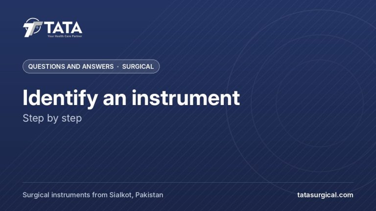 Identify an instrument: Step by step - Tata Surgical