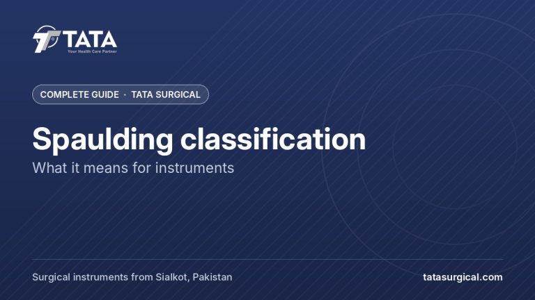 Spaulding classification: What it means for instruments - Tata Surgical