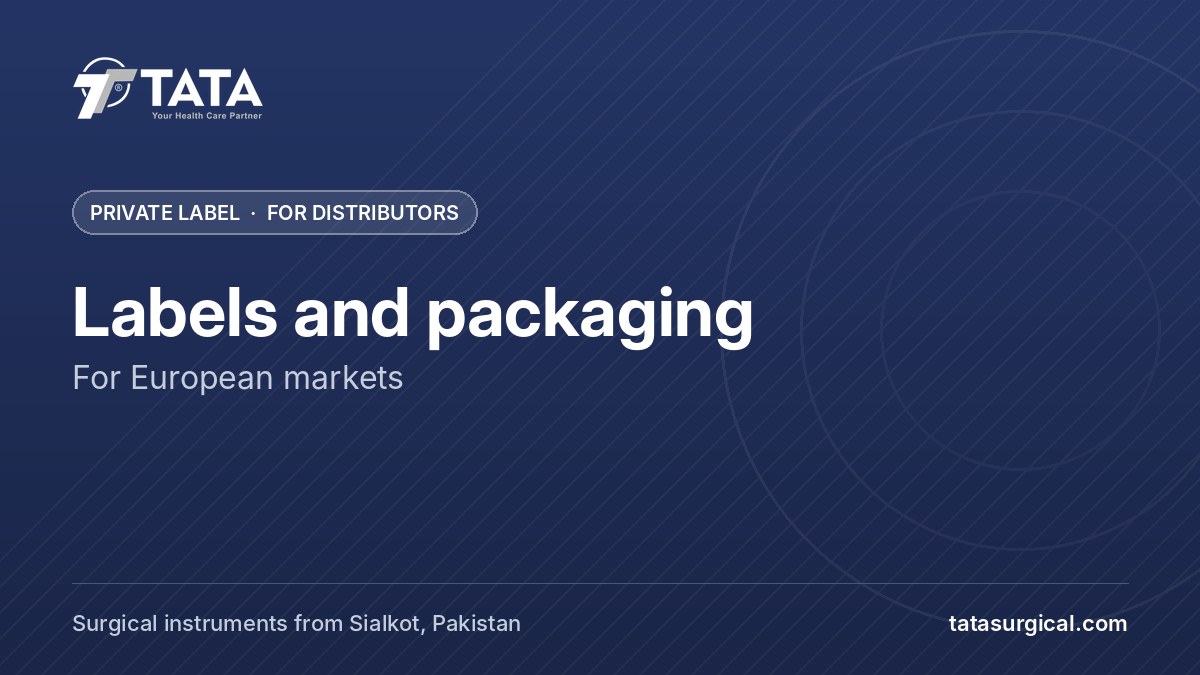 Labels and packaging: For European markets - Tata Surgical