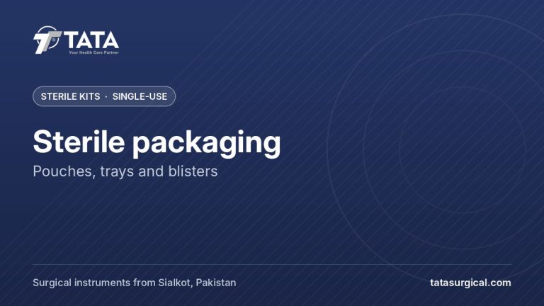 Sterile packaging: Pouches, trays and blisters - Tata Surgical