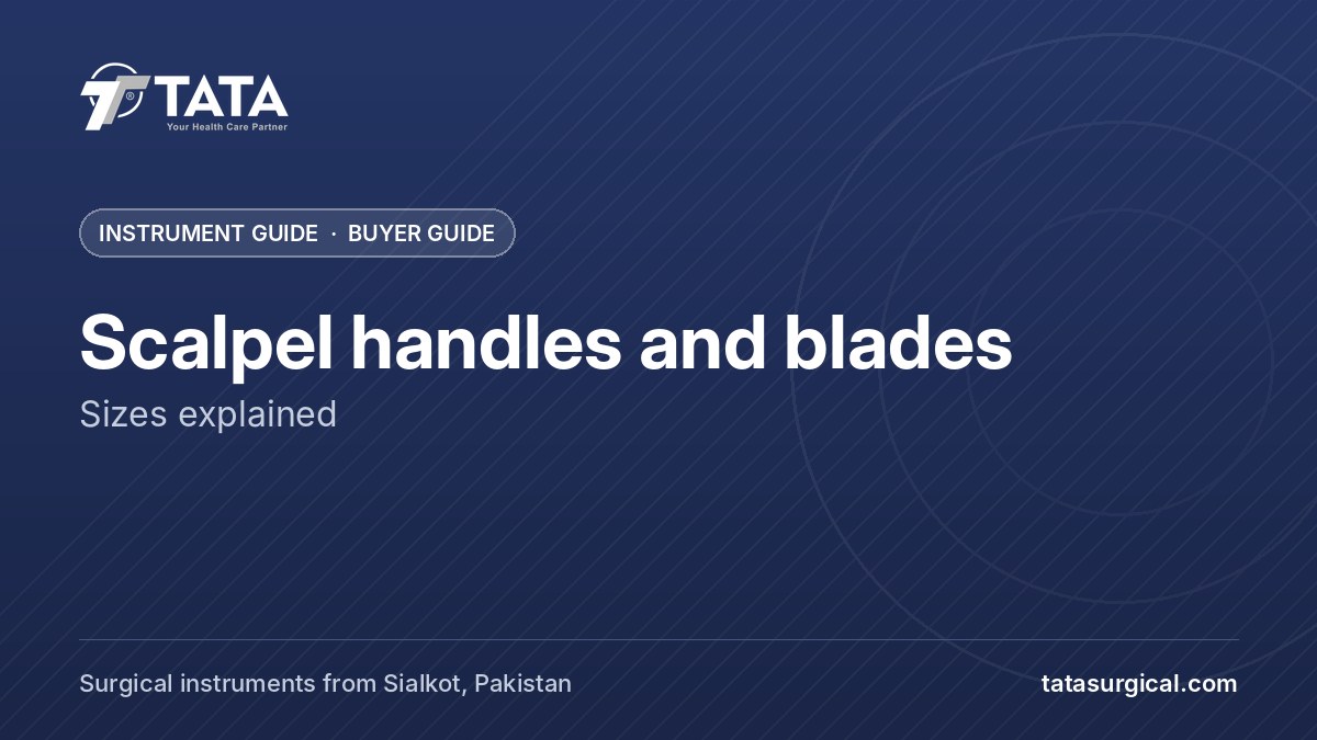 Scalpel handles and blades: Sizes explained - Tata Surgical