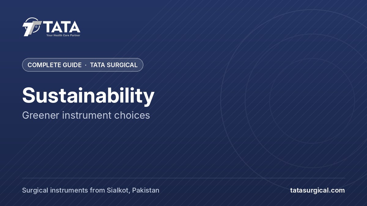 Sustainability: Greener instrument choices - Tata Surgical
