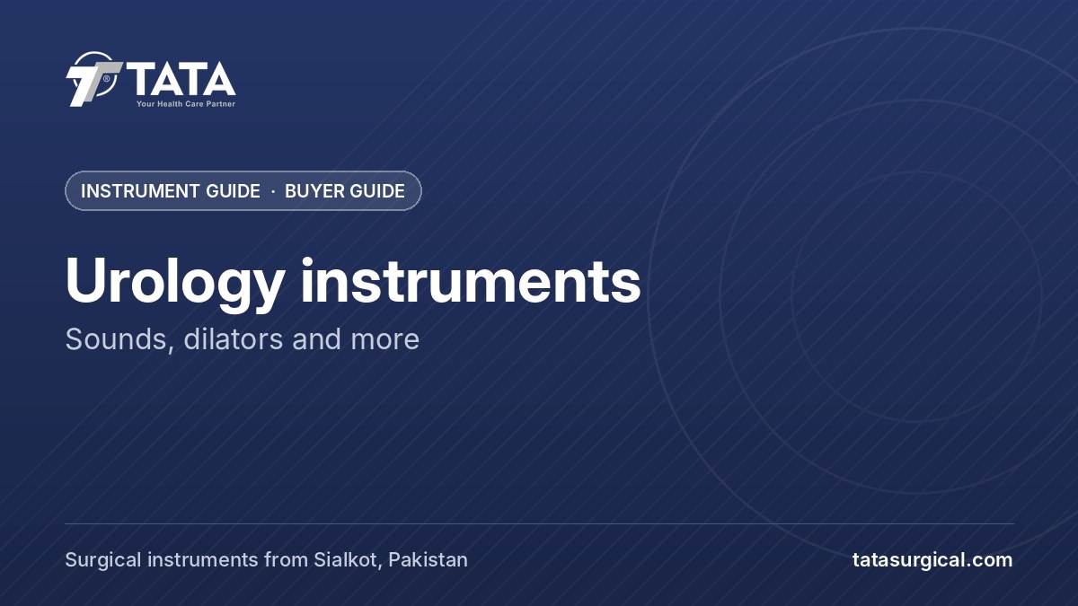 Urology instruments: Sounds, dilators and more - Tata Surgical