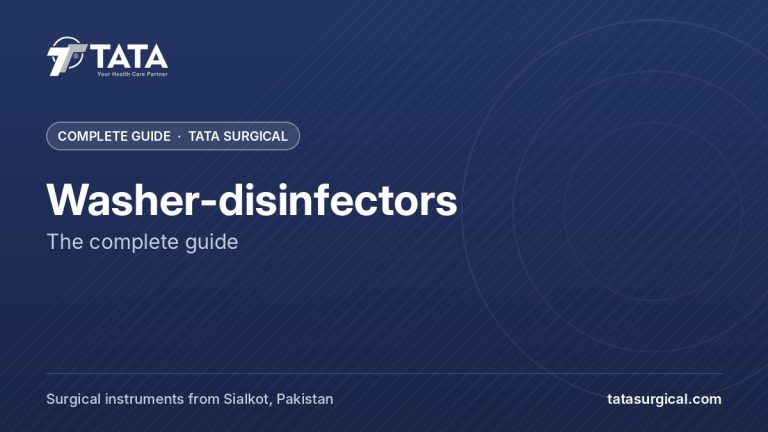 Washer-disinfectors: The complete guide - Tata Surgical
